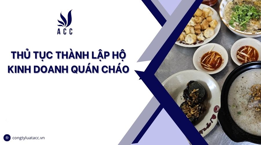 Thủ tục thành lập hộ kinh doanh quán cháo