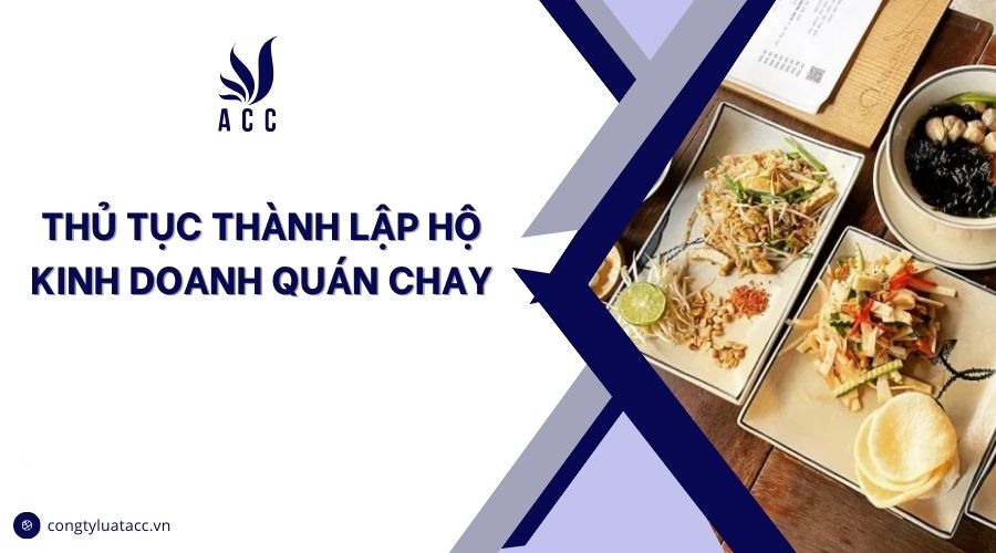 Thủ tục thành lập hộ kinh doanh quán chay