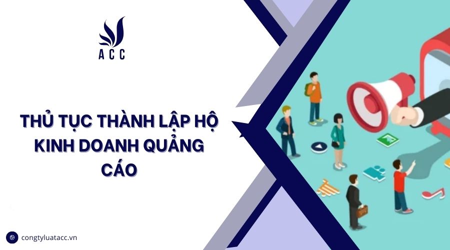 Thủ tục thành lập hộ kinh doanh quảng cáo