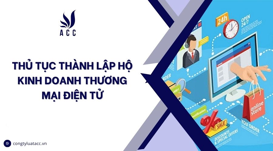 Thủ tục thành lập hộ kinh doanh thương mại điện tử