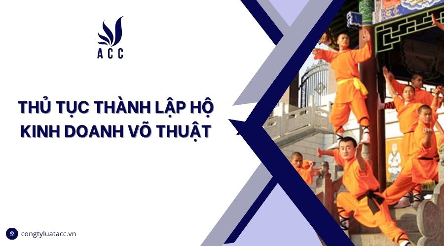 Thủ tục thành lập hộ kinh doanh võ thuật