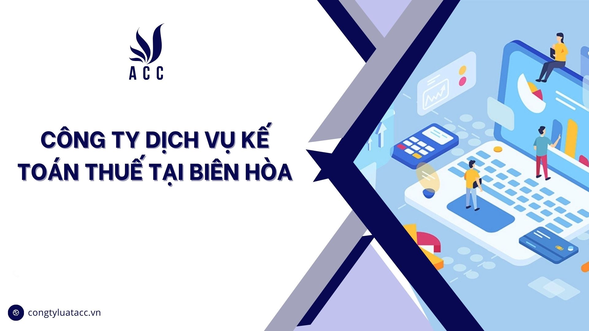 Công ty dịch vụ kế toán thuế tại Biên Hòa