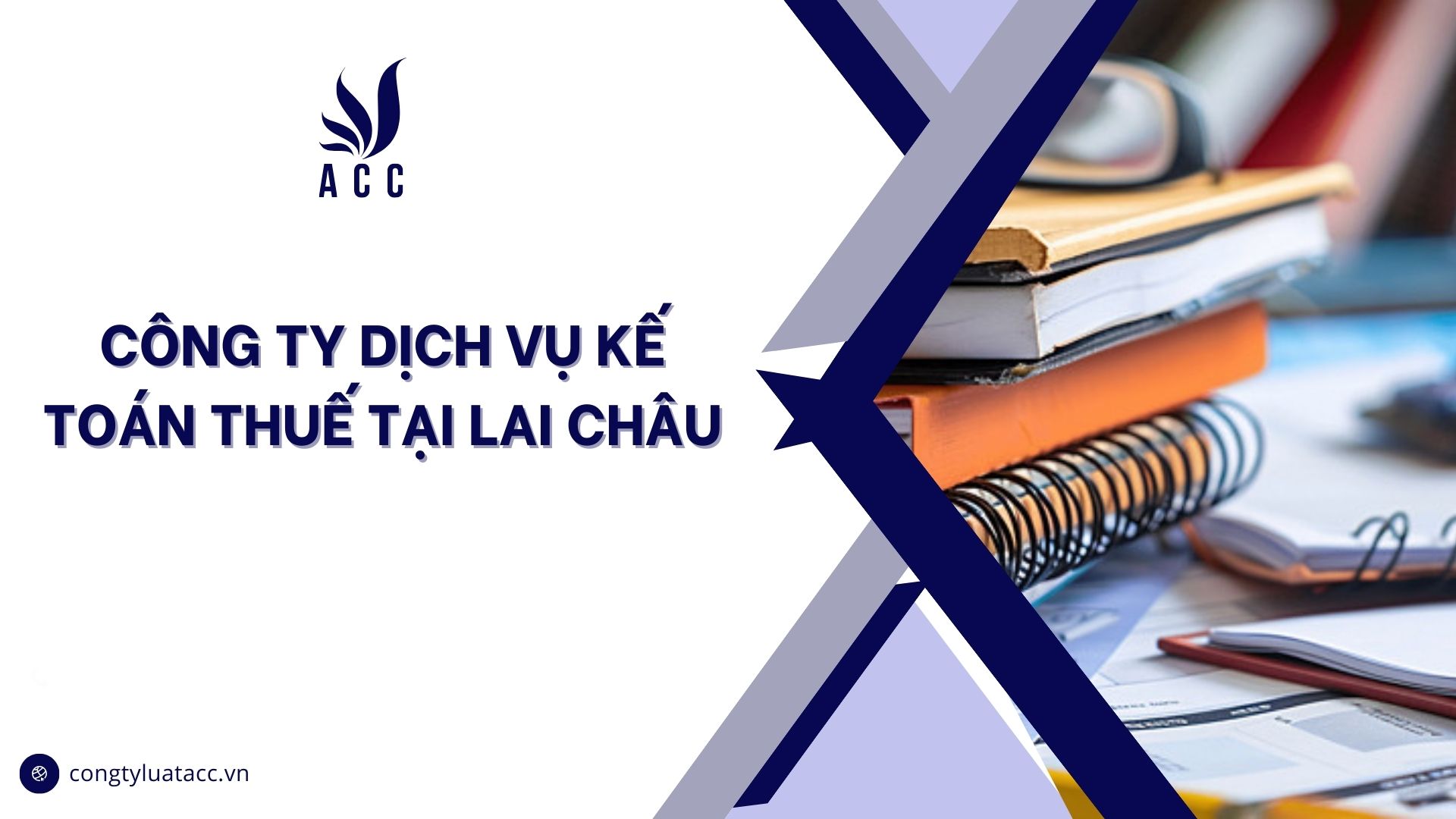 Công ty dịch vụ kế toán thuế tại Lai Châu
