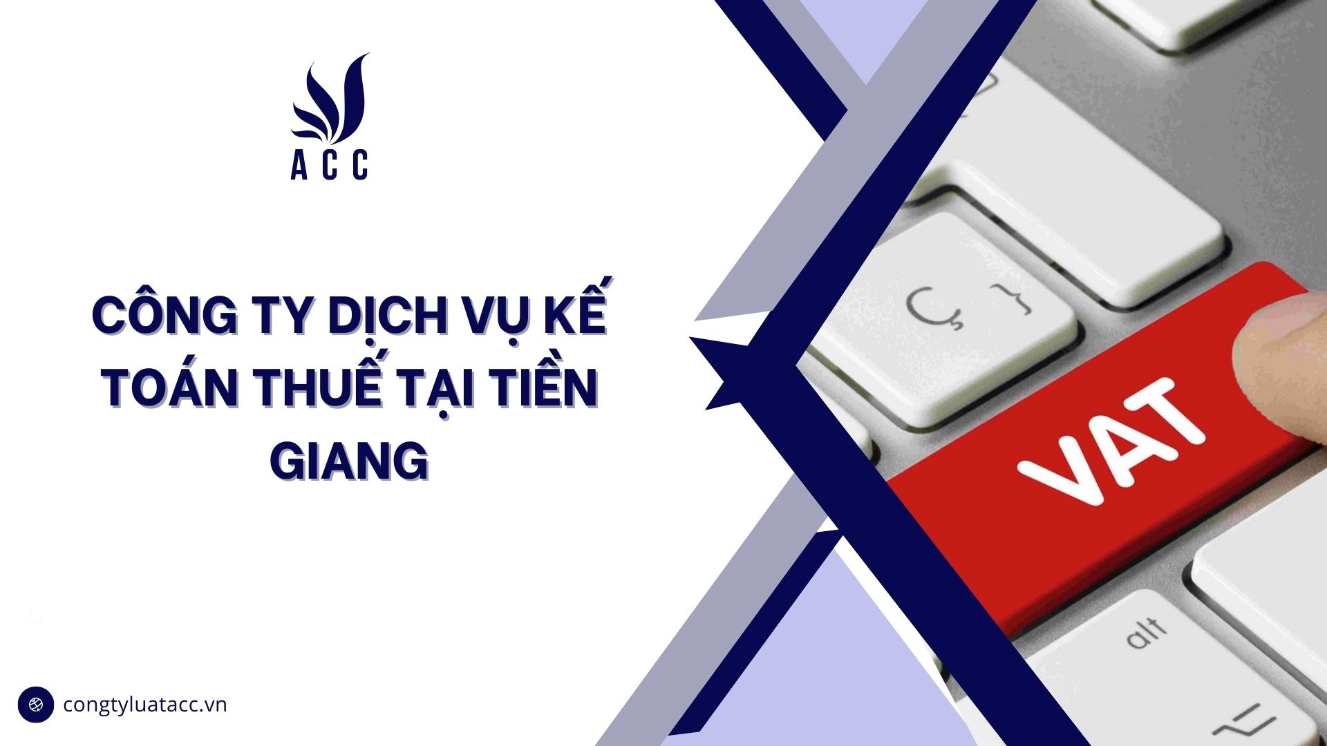 Công ty dịch vụ kế toán thuế tại Tiền Giang