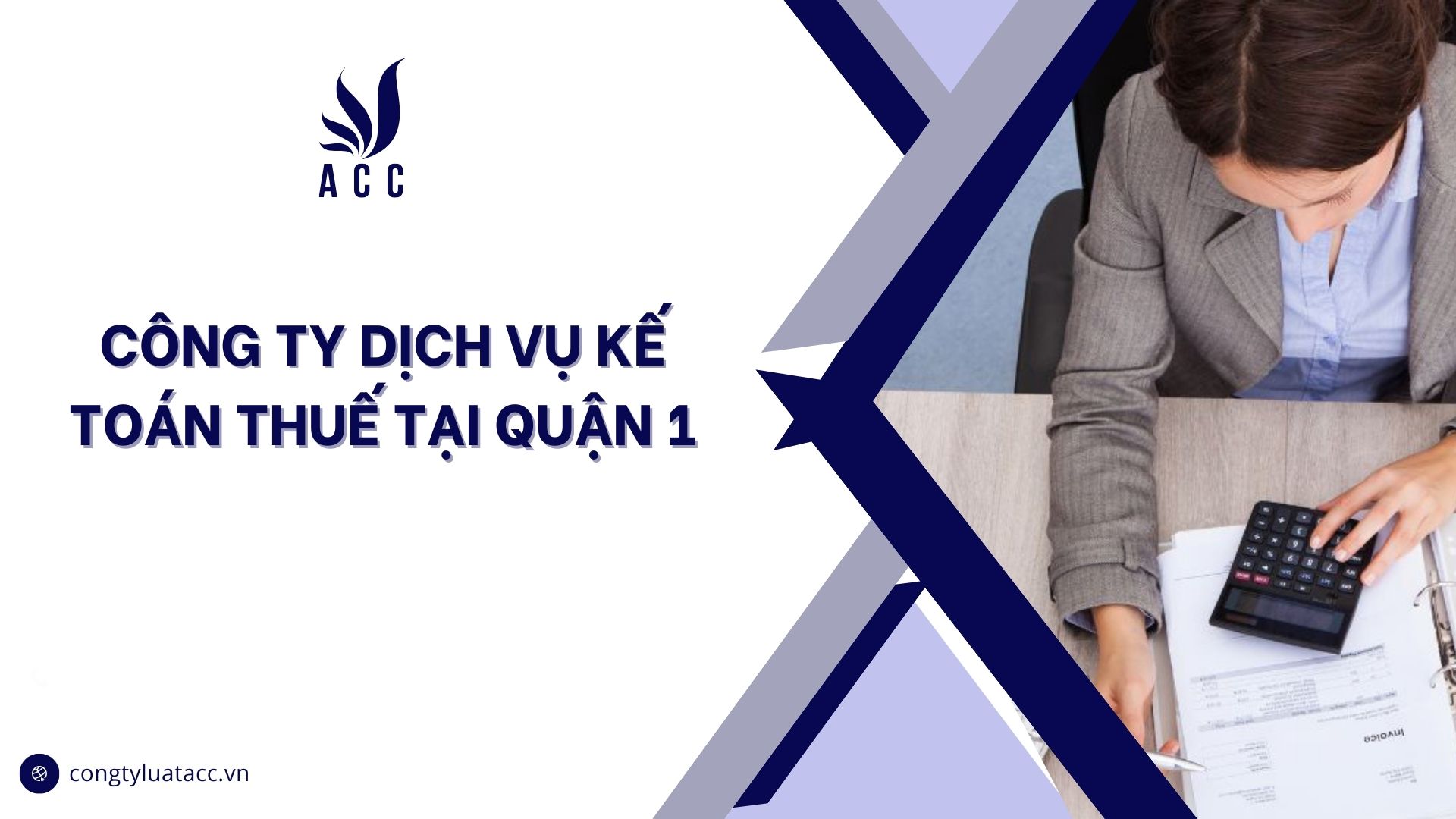 Công ty dịch vụ kế toán thuế tại quận 1