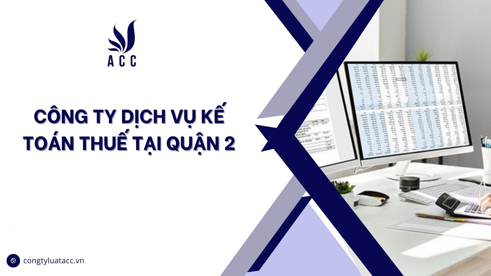 Công ty dịch vụ kế toán thuế tại quận 2