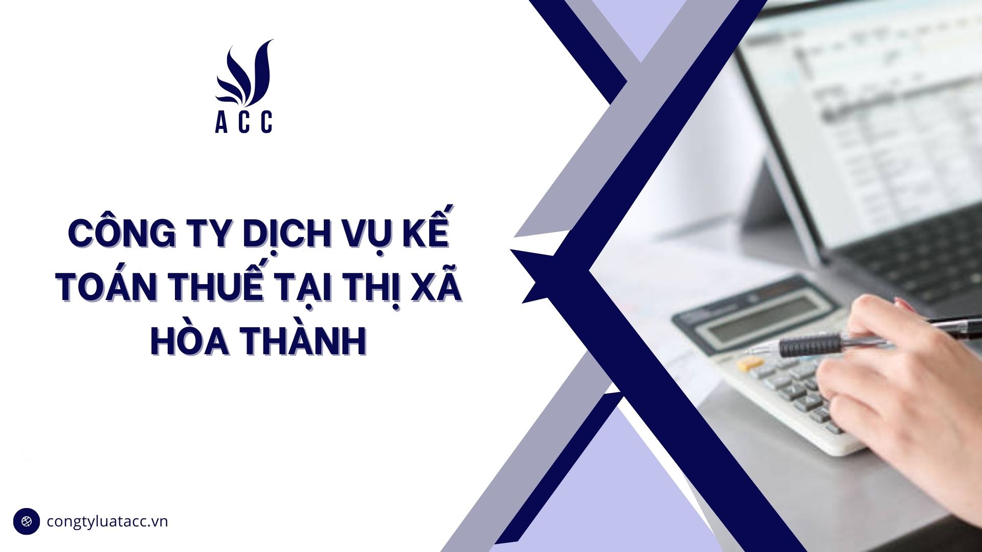 Công ty dịch vụ kế toán thuế tại thị xã Hòa Thành