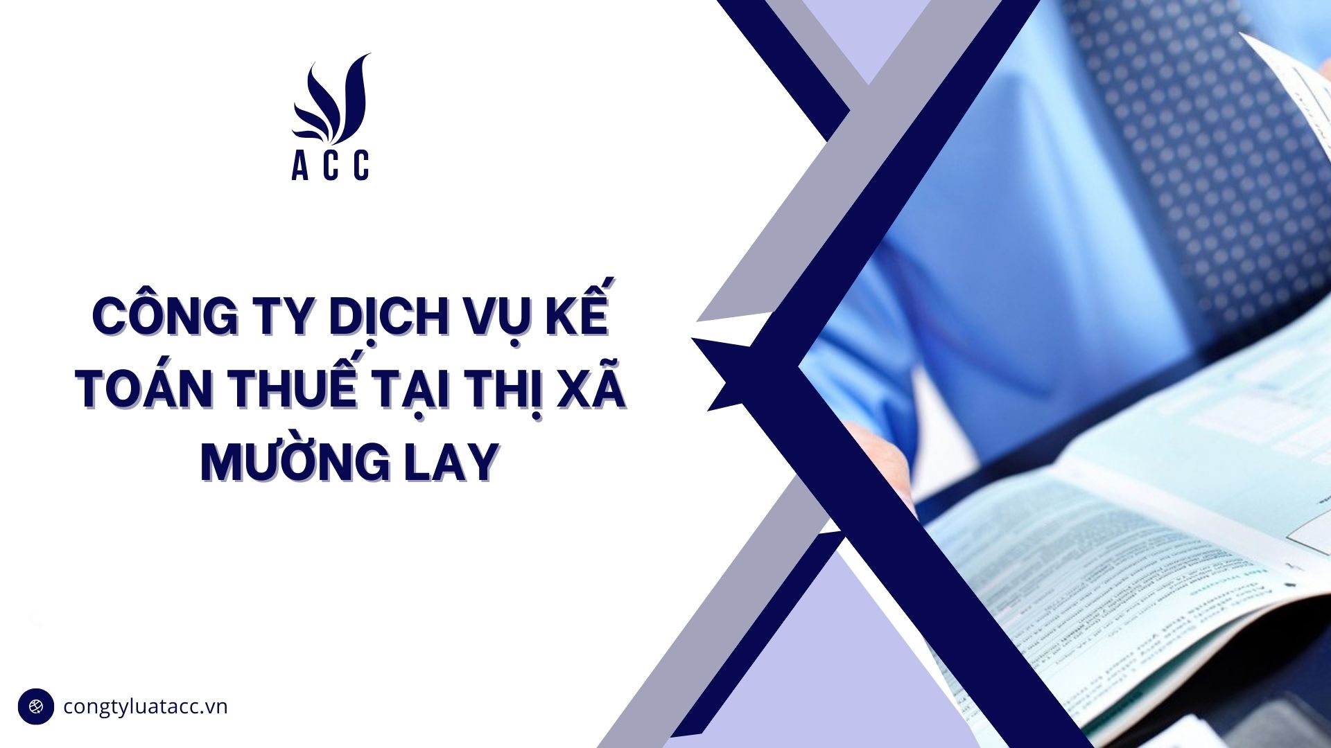 Công ty dịch vụ kế toán thuế tại thị xã Mường Lay
