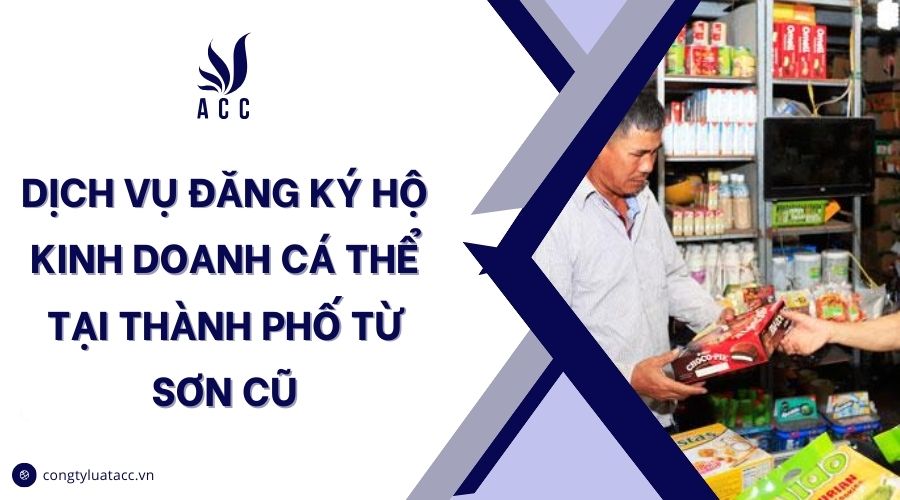 Dịch vụ đăng ký hộ kinh doanh cá thể tại thành phố Từ Sơn cũ