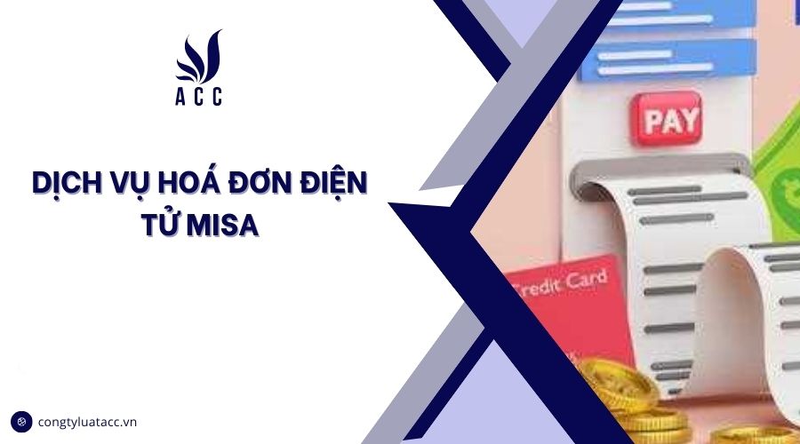 Dịch vụ hoá đơn điện tử misa