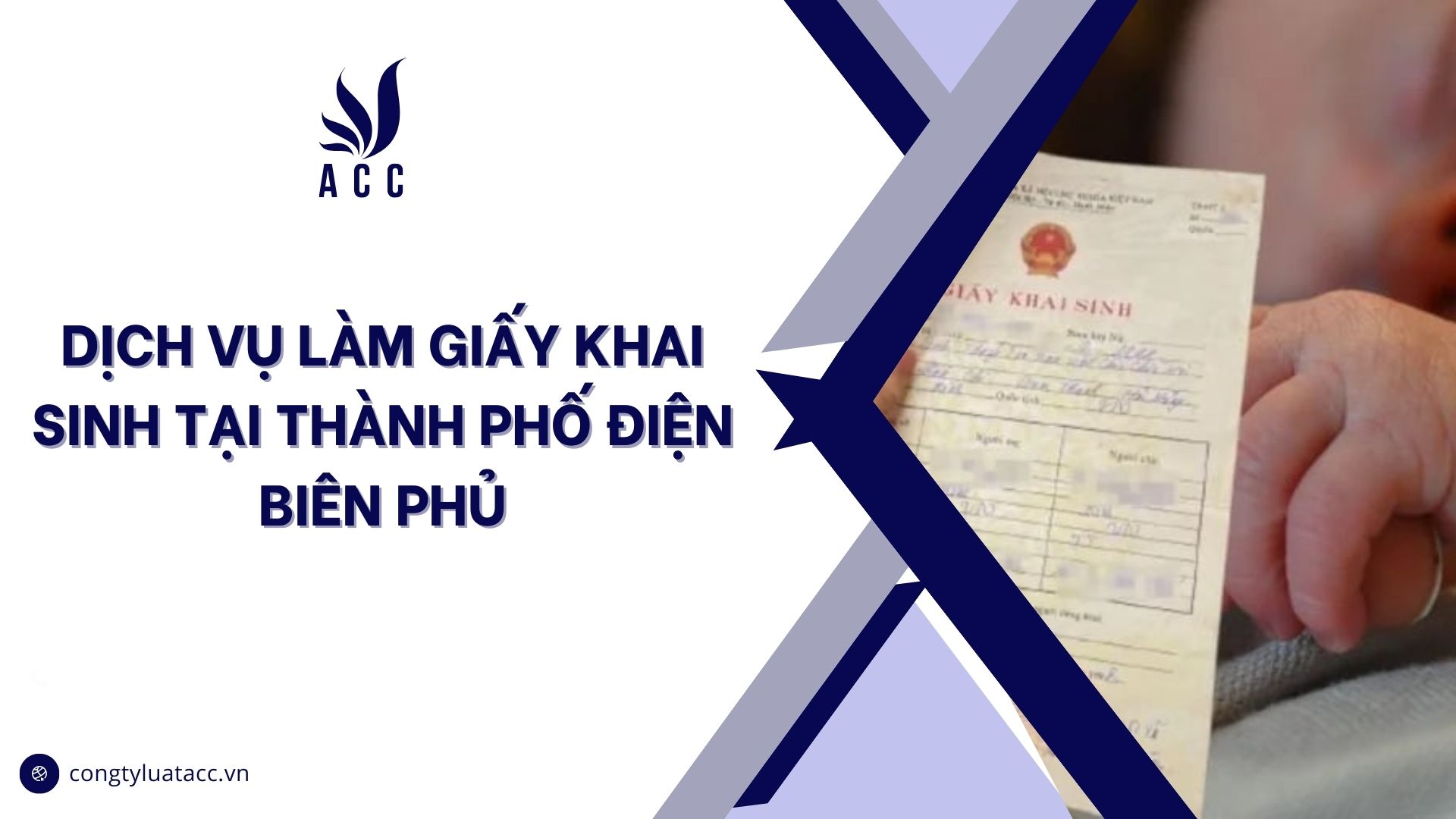 Dịch vụ làm giấy khai sinh tại thành phố Điện Biên Phủ cũ