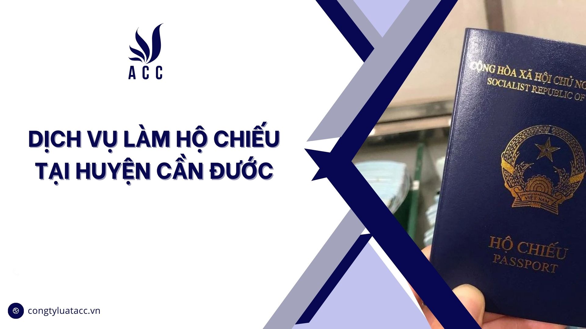 Dịch vụ làm hộ chiếu tại huyện Cần Đước cũ