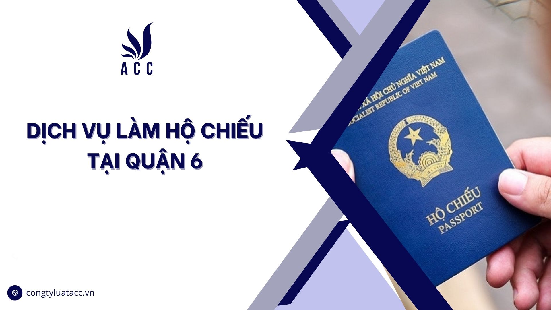 Dịch vụ làm hộ chiếu tại quận 6 cũ