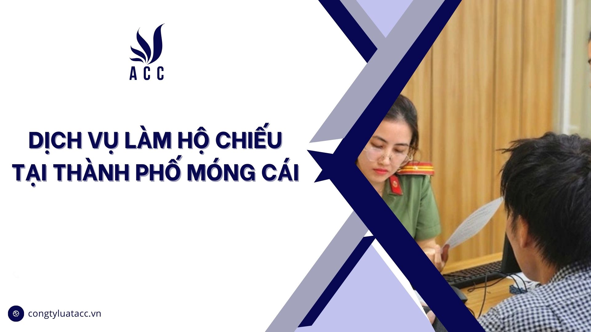 Dịch vụ làm hộ chiếu tại thành phố Móng Cái cũ