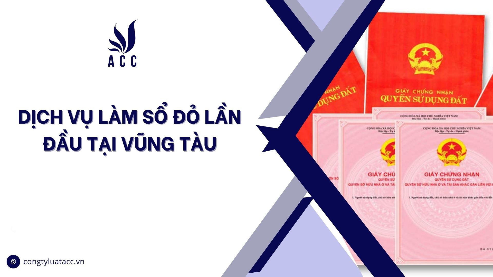 Dịch vụ làm sổ đỏ lần đầu tại Vũng Tàu