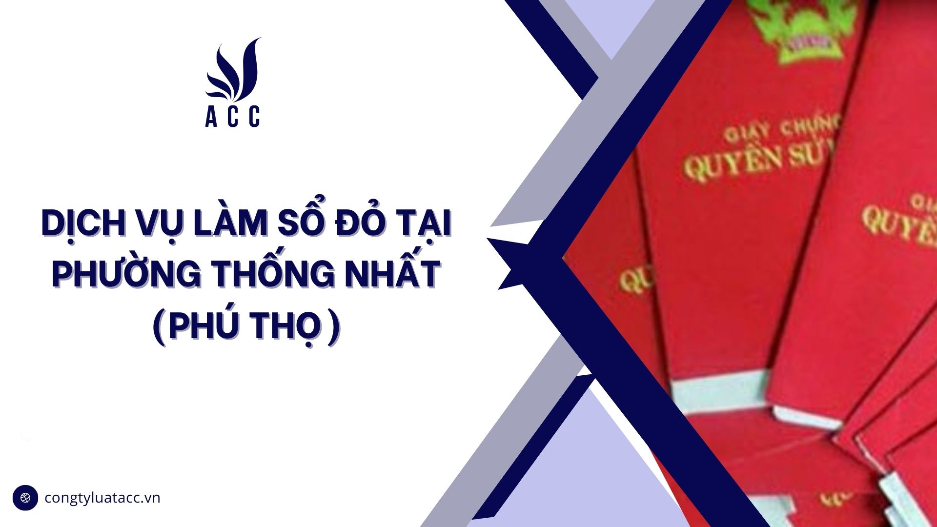 Dịch vụ làm sổ đỏ tại Phường Thống Nhất (Phú Thọ)