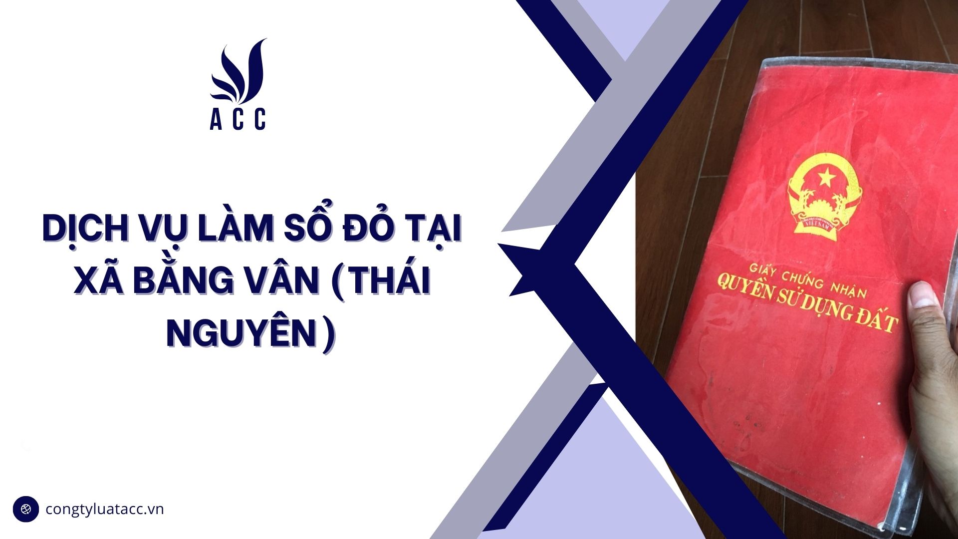 Dịch vụ làm sổ đỏ tại Xã Bằng Vân (Thái Nguyên)