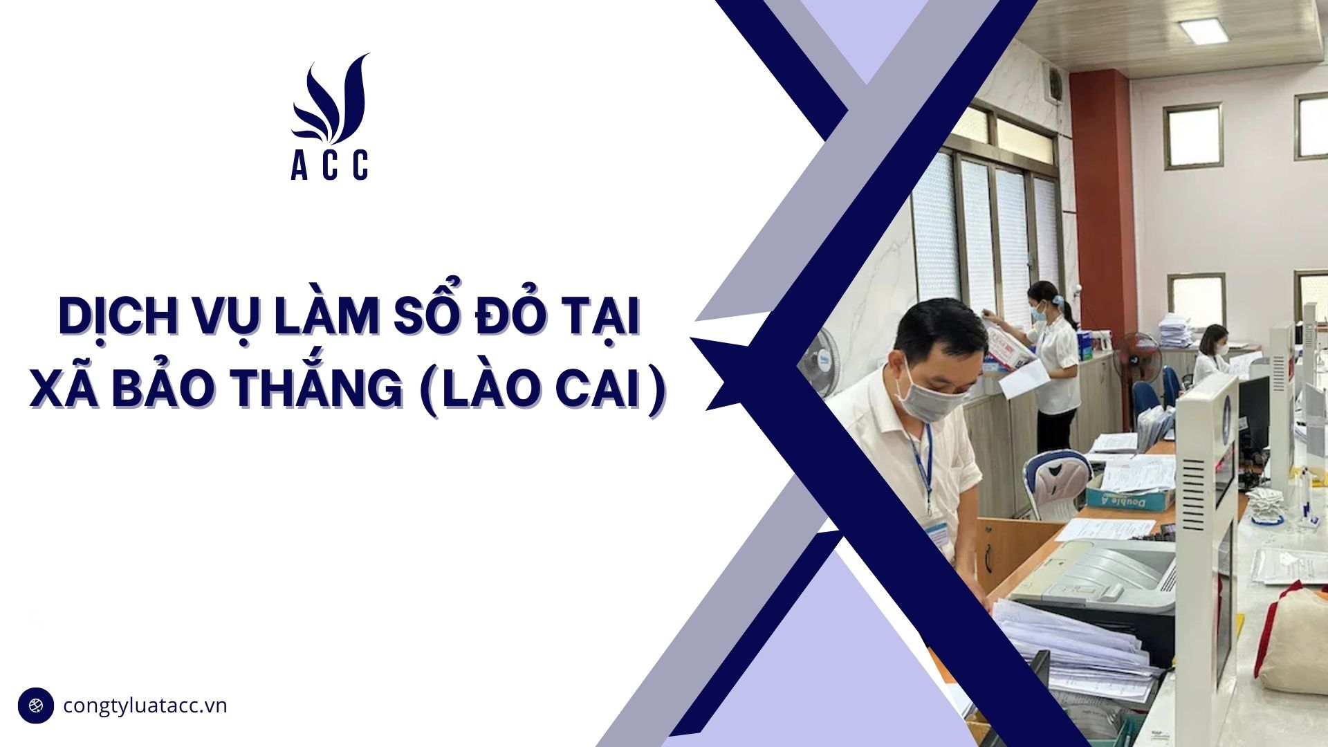 Dịch vụ làm sổ đỏ tại Xã Bảo Thắng (Lào Cai)