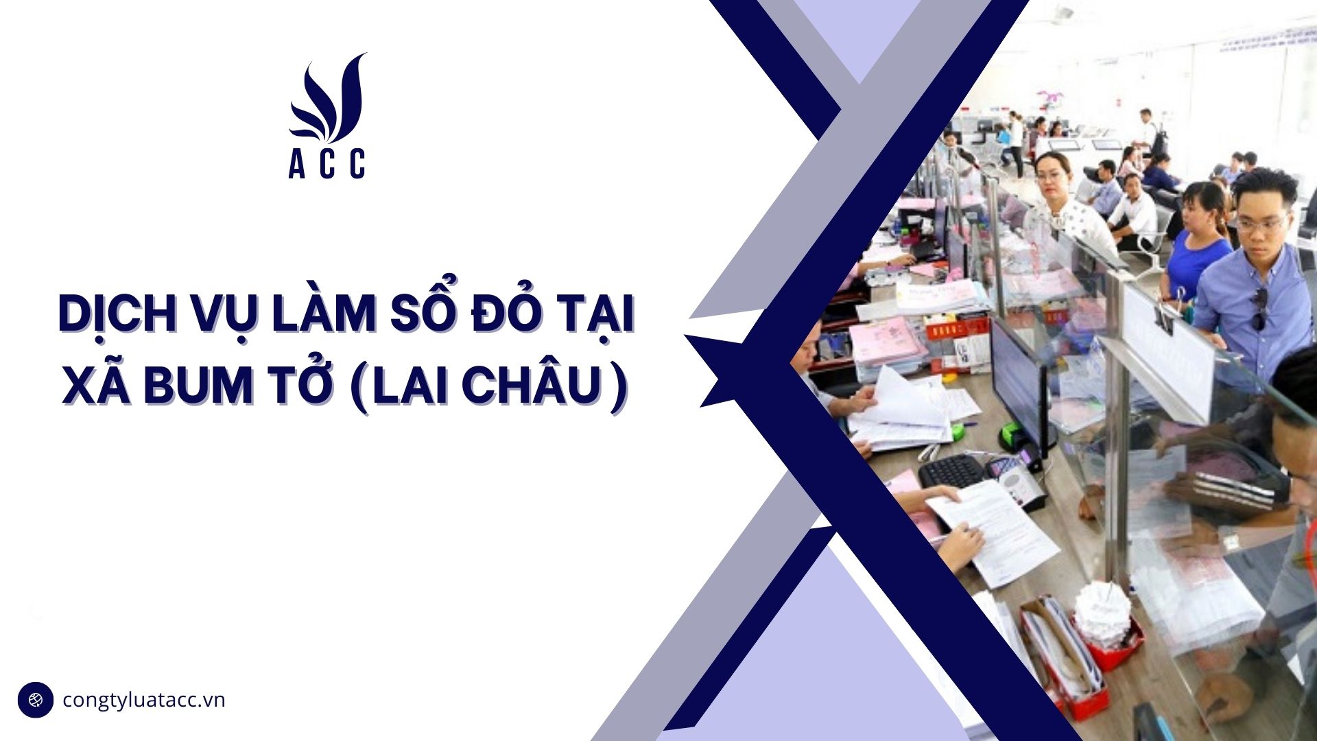 Dịch vụ làm sổ đỏ tại Xã Bum Tở (Lai Châu)