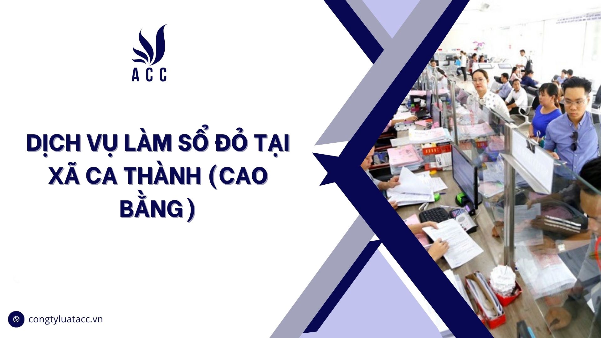 Dịch vụ làm sổ đỏ tại Xã Ca Thành (Cao Bằng)