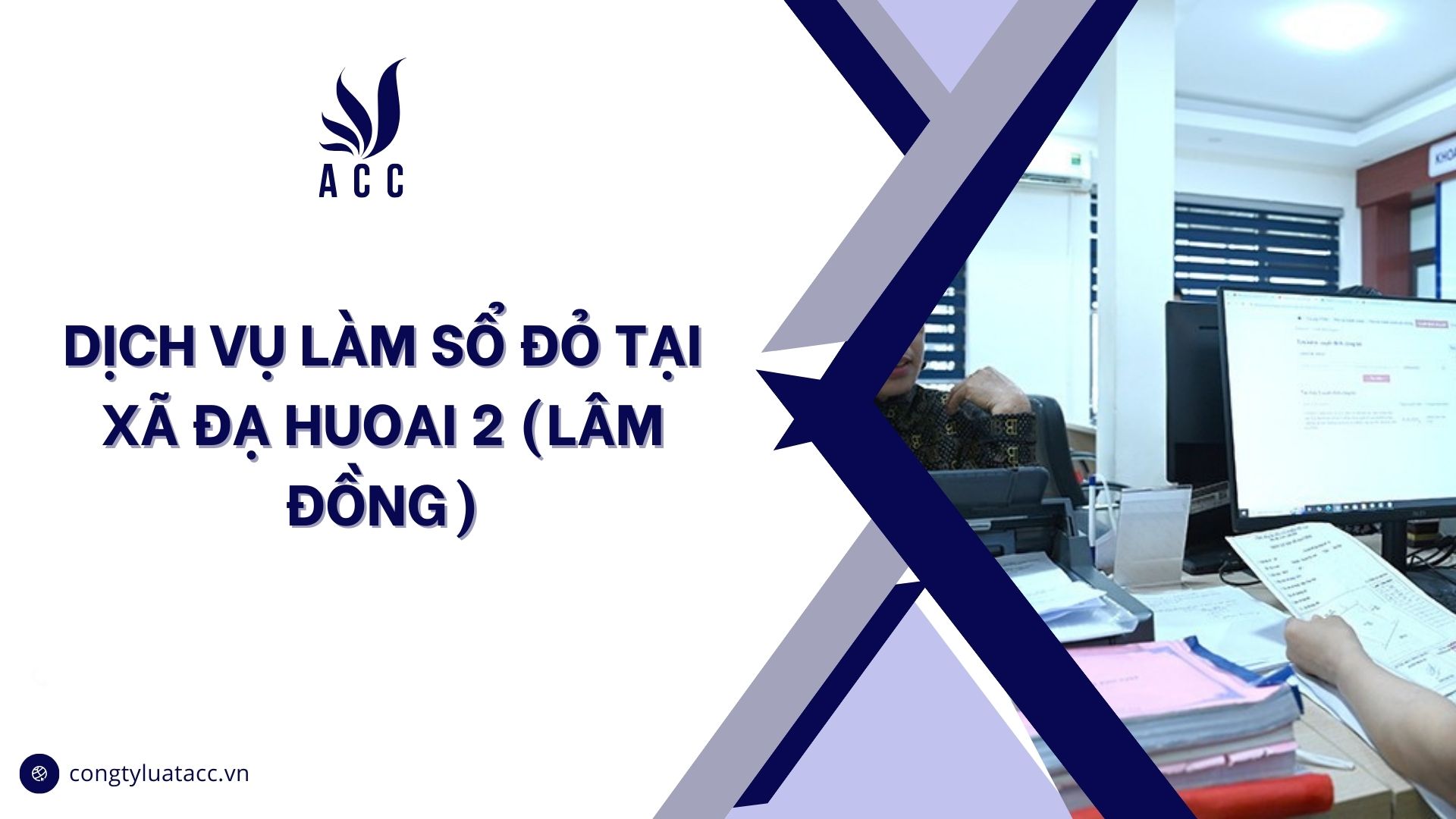 Dịch vụ làm sổ đỏ tại Xã Đạ Huoai 2 (Lâm Đồng)