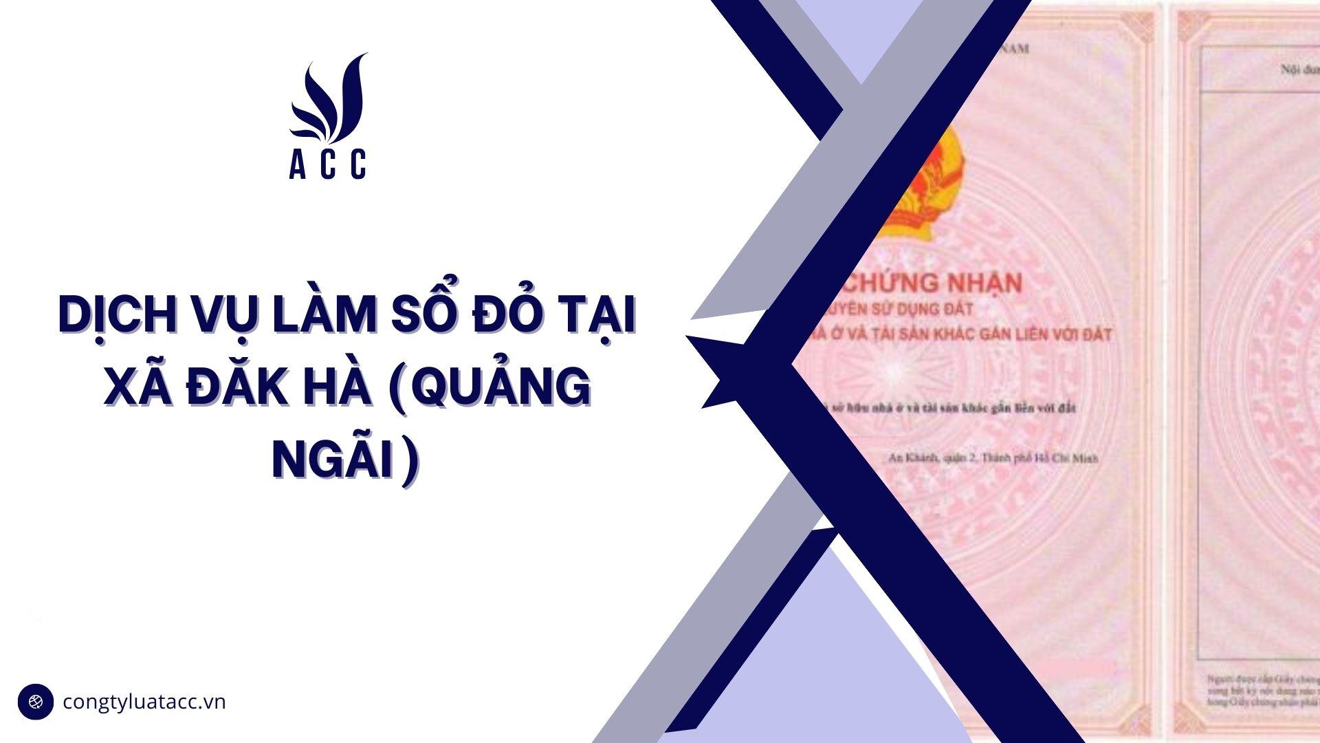 Dịch vụ làm sổ đỏ tại Xã Đăk Hà (Quảng Ngãi)