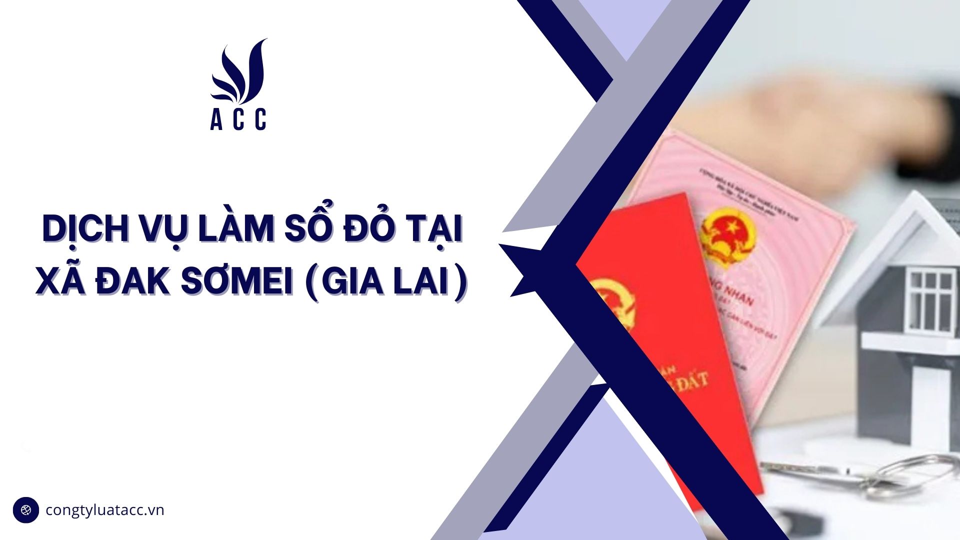 Dịch vụ làm sổ đỏ tại Xã Đak Sơmei (Gia Lai)