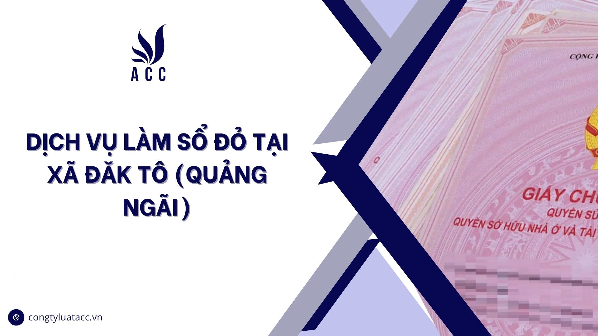 Dịch vụ làm sổ đỏ tại Xã Đăk Tô (Quảng Ngãi)