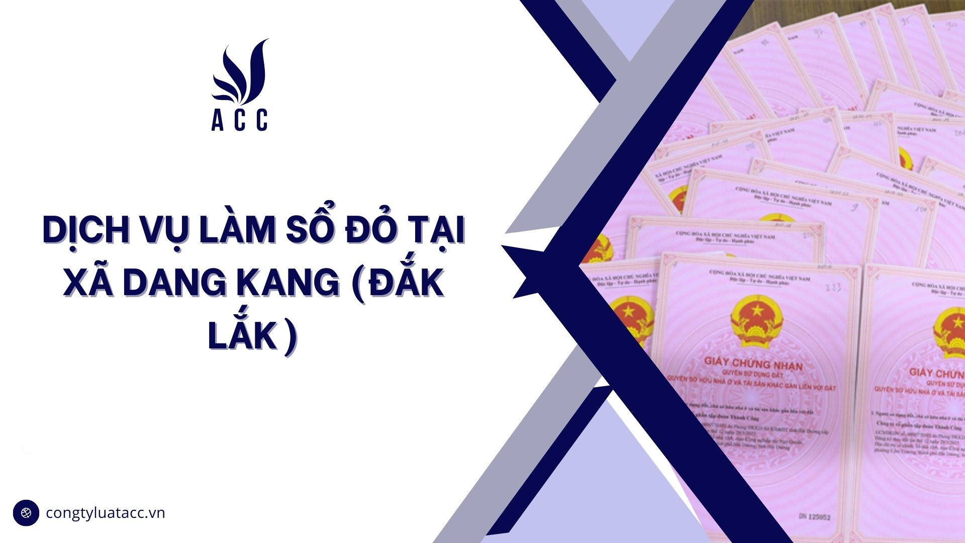 Dịch vụ làm sổ đỏ tại Xã Dang Kang (Đắk Lắk)