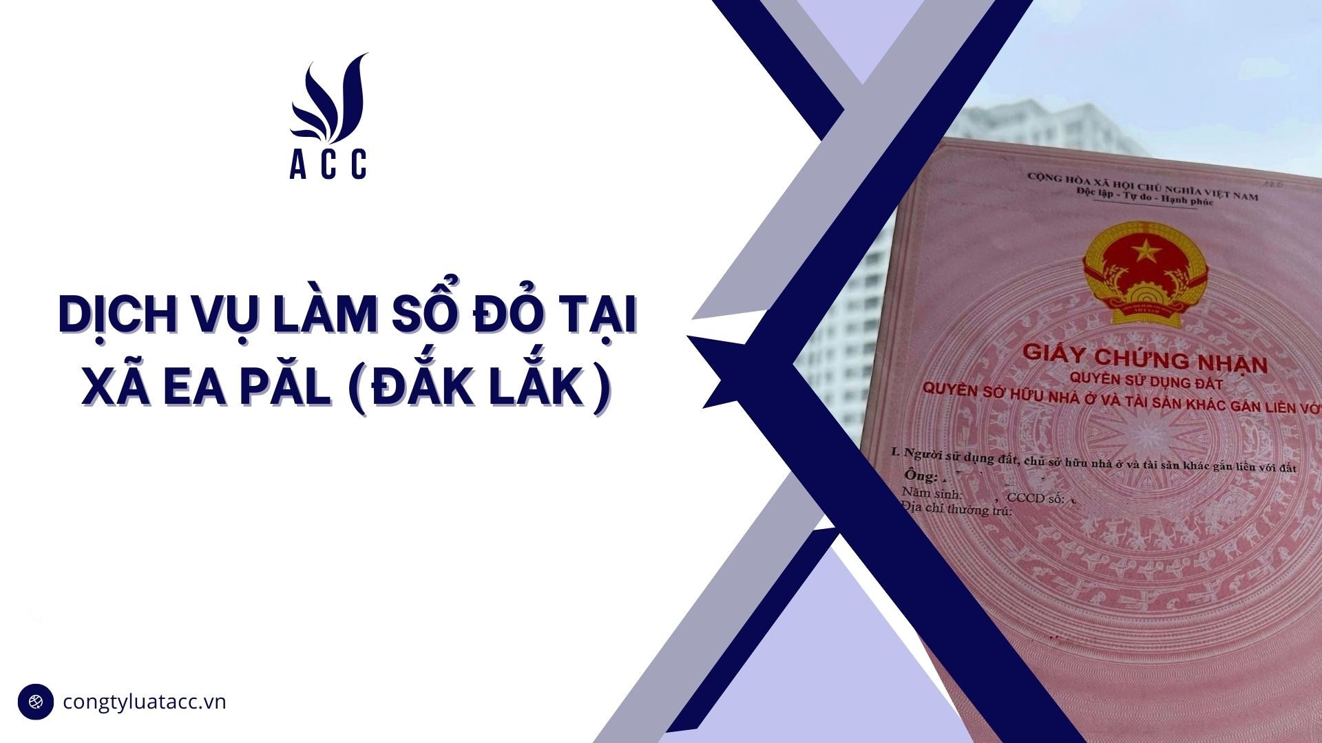 Dịch vụ làm sổ đỏ tại Xã Ea Păl (Đắk Lắk)