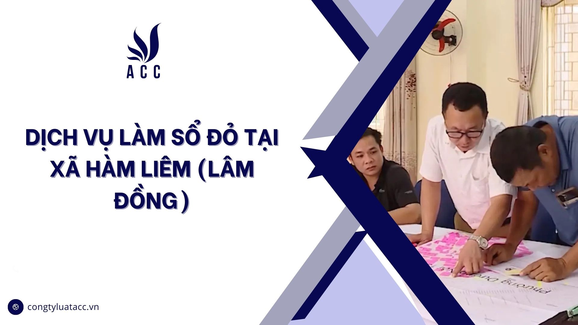 Dịch vụ làm sổ đỏ tại Xã Hàm Liêm (Lâm Đồng)