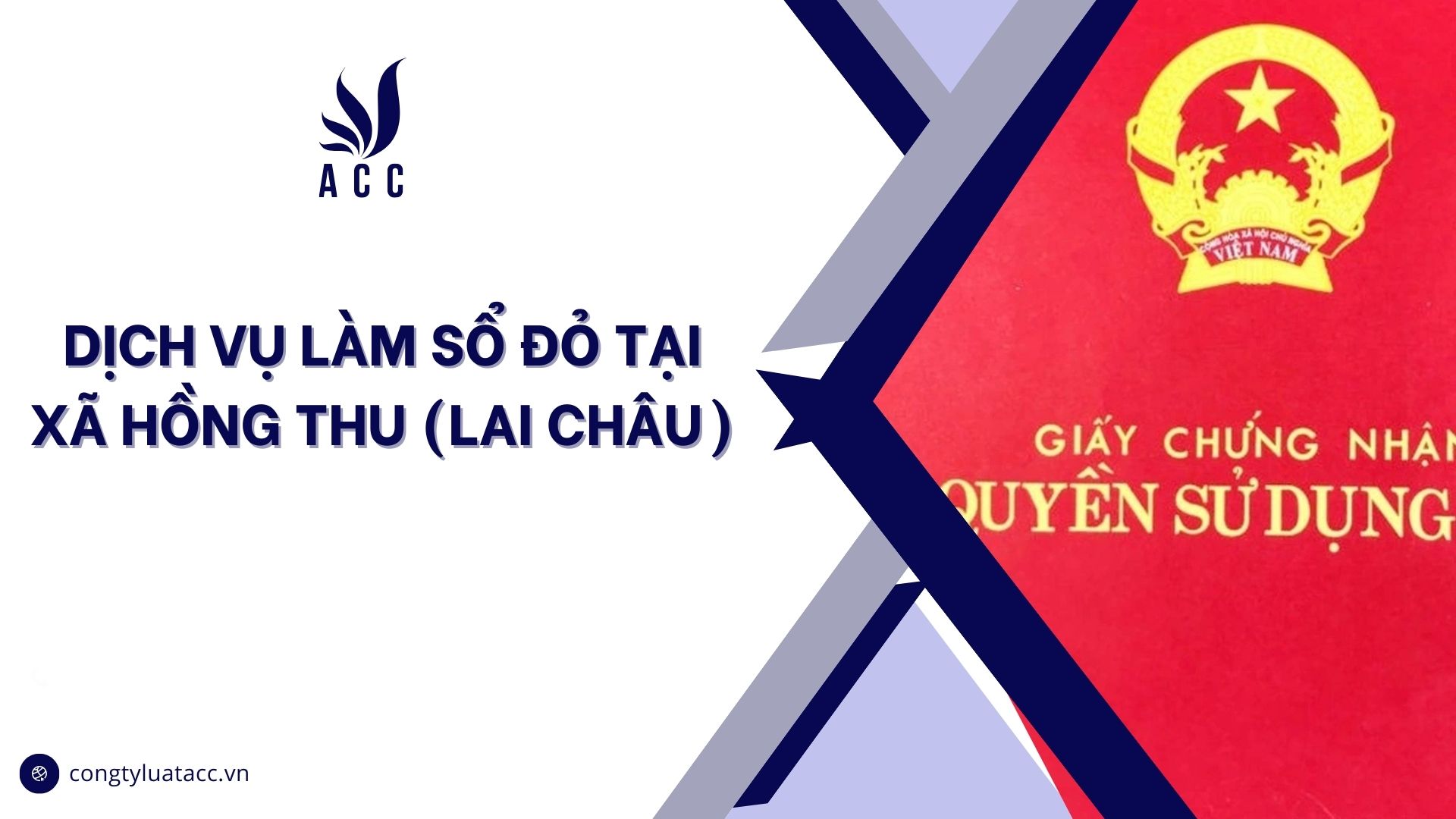 Dịch vụ làm sổ đỏ tại Xã Hồng Thu (Lai Châu)