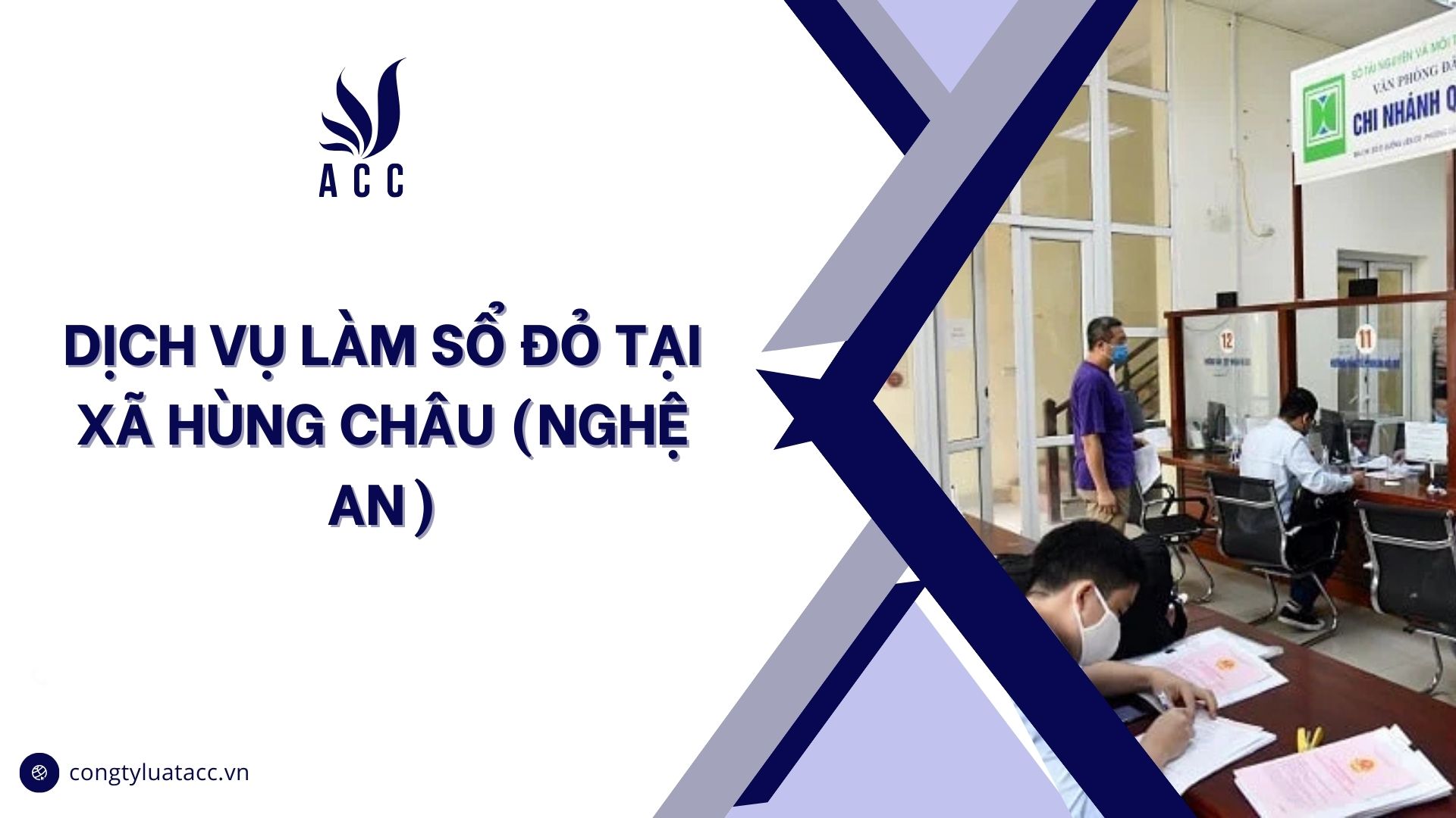 Dịch vụ làm sổ đỏ tại Xã Hùng Châu (Nghệ An)