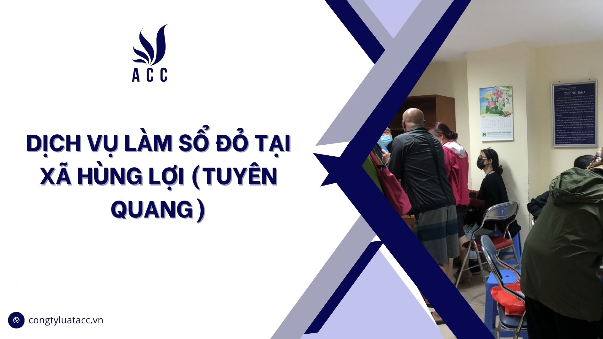 Dịch vụ làm sổ đỏ tại Xã Hùng Lợi (Tuyên Quang)