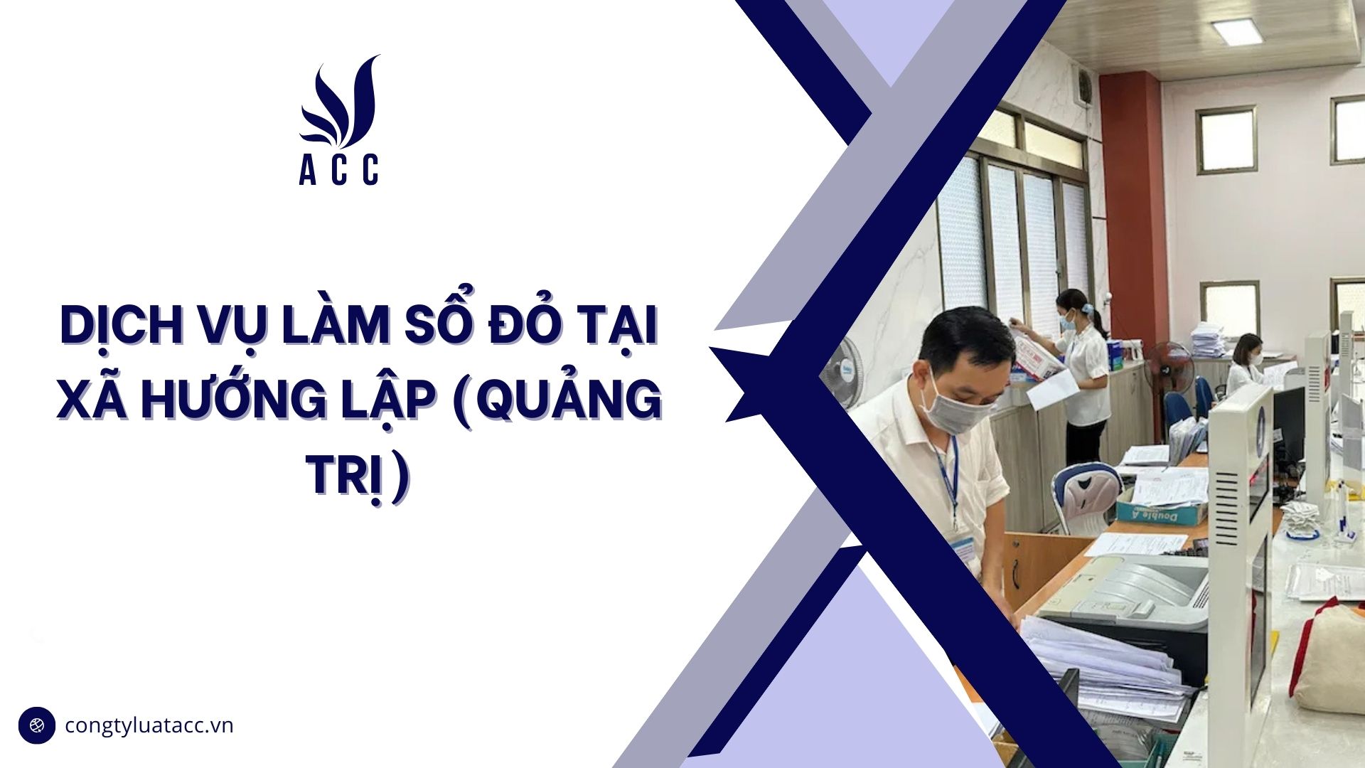 Dịch vụ làm sổ đỏ tại Xã Hướng Lập (Quảng Trị)