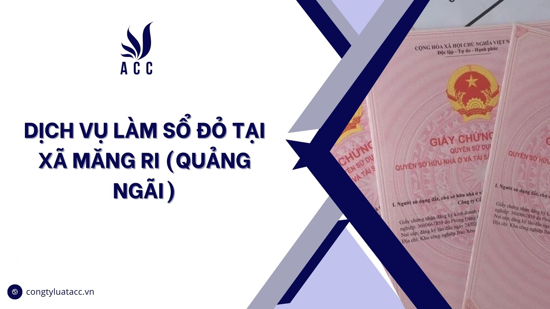Dịch vụ làm sổ đỏ tại Xã Măng Ri (Quảng Ngãi)