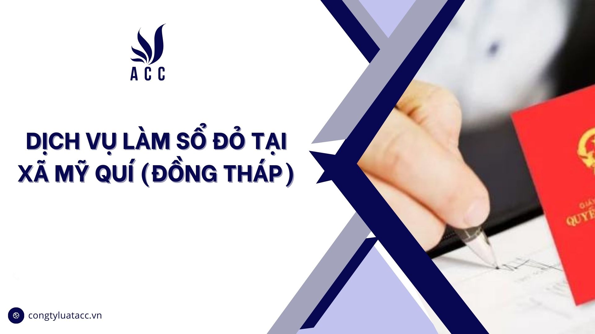 Dịch vụ làm sổ đỏ tại Xã Mỹ Quí (Đồng Tháp)