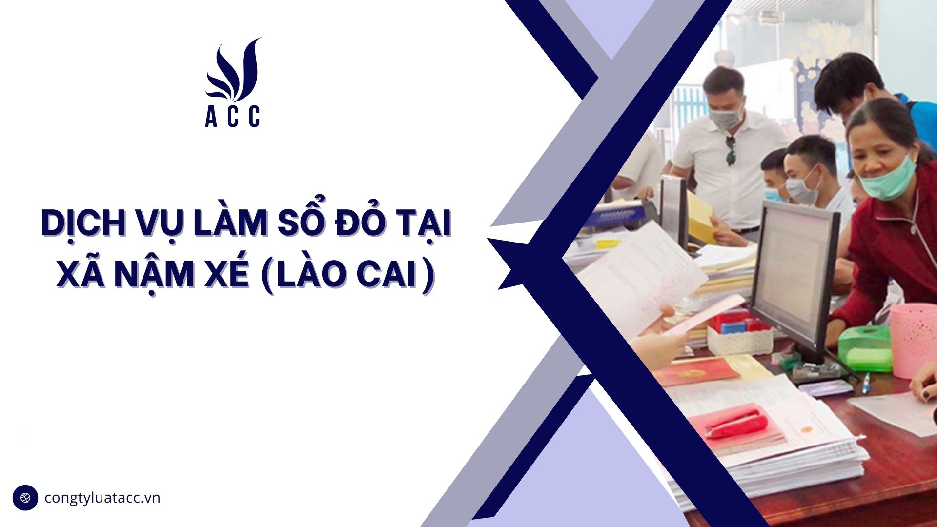 Dịch vụ làm sổ đỏ tại Xã Nậm Xé (Lào Cai)
