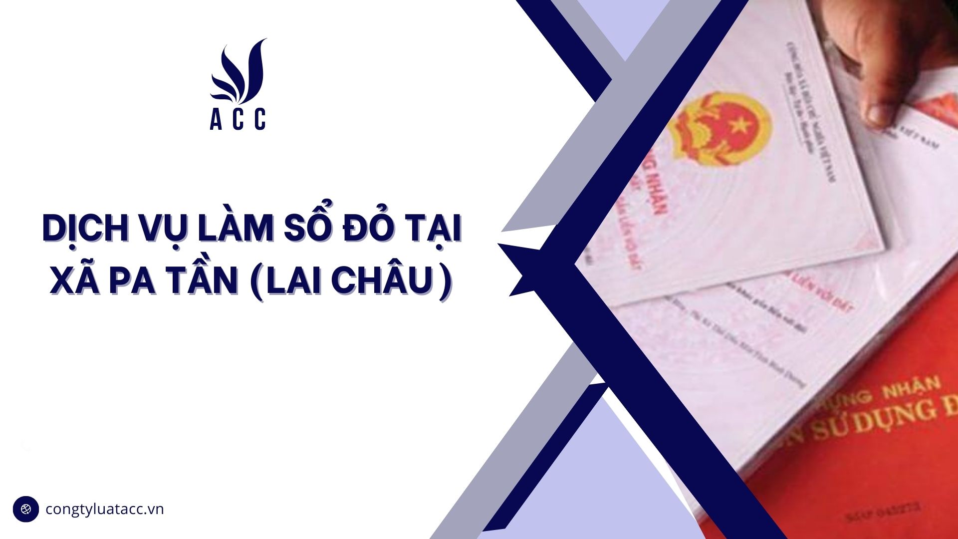 Dịch vụ làm sổ đỏ tại Xã Pa Tần (Lai Châu)