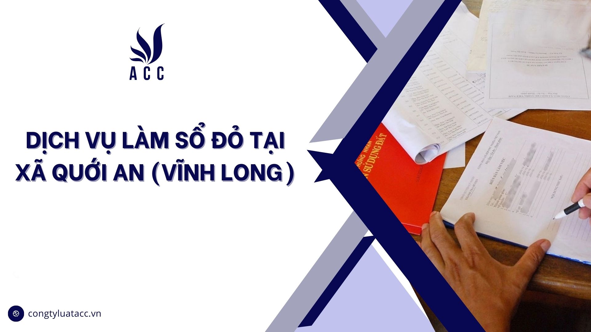 Dịch vụ làm sổ đỏ tại Xã Quới An (Vĩnh Long)