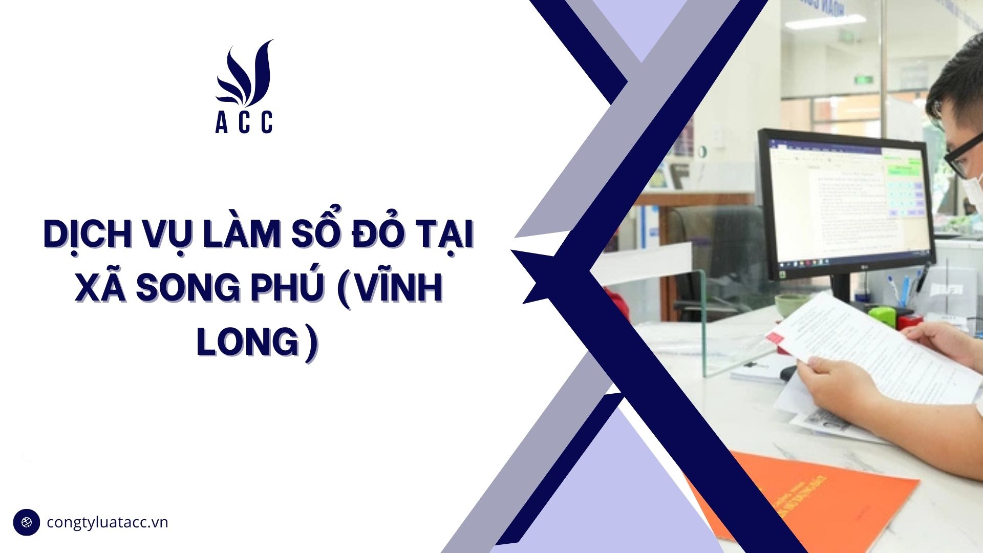 Dịch vụ làm sổ đỏ tại Xã Song Phú (Vĩnh Long)