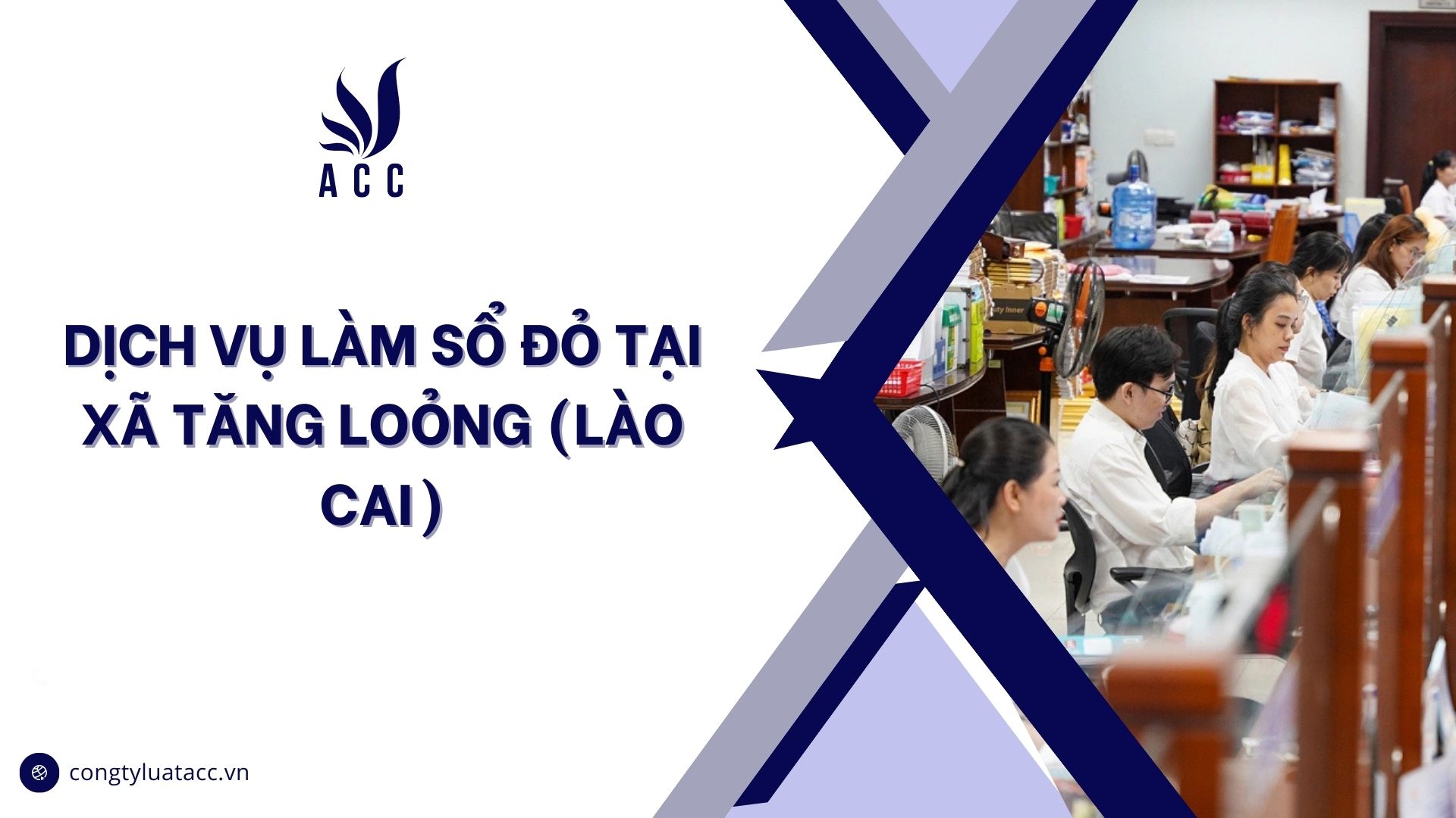 Dịch vụ làm sổ đỏ tại Xã Tăng Loỏng (Lào Cai)