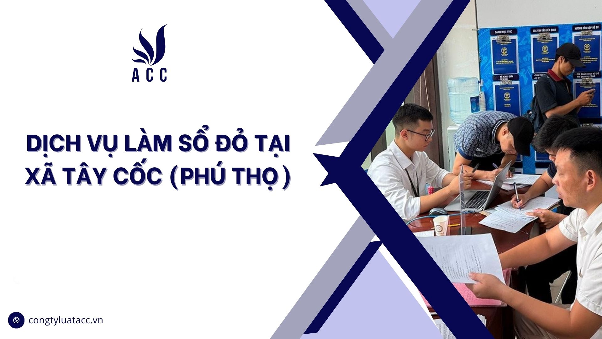 Dịch vụ làm sổ đỏ tại Xã Tây Cốc (Phú Thọ)