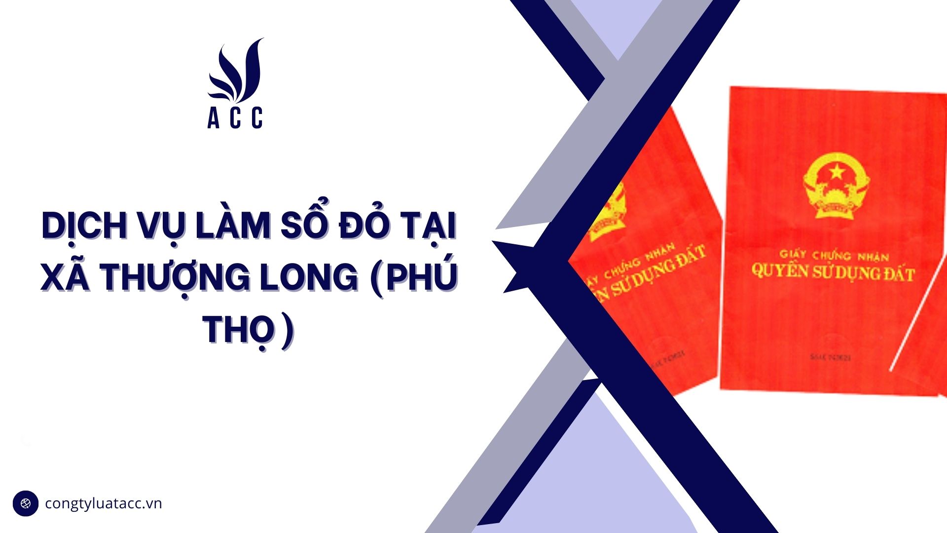 Dịch vụ làm sổ đỏ tại Xã Thượng Long (Phú Thọ)