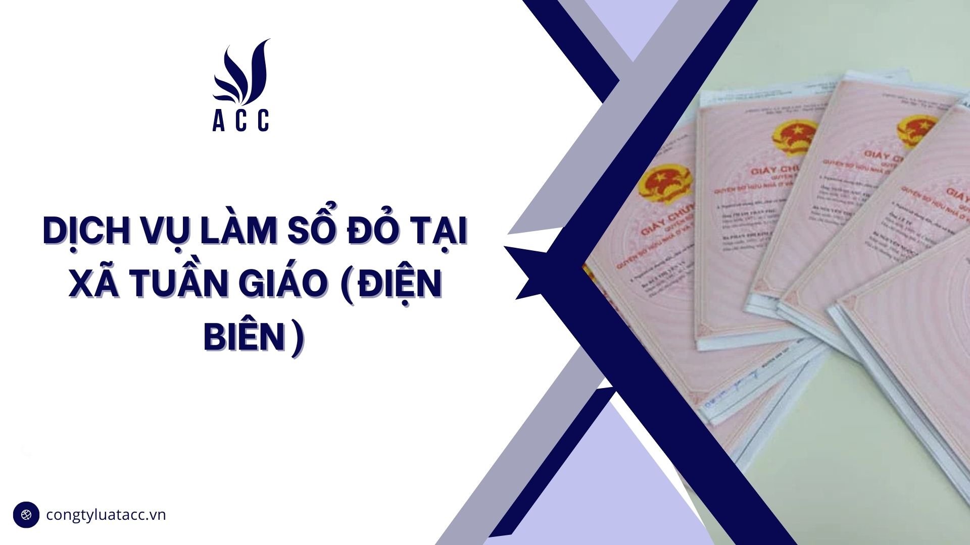 Dịch vụ làm sổ đỏ tại Xã Tuần Giáo (Điện Biên)
