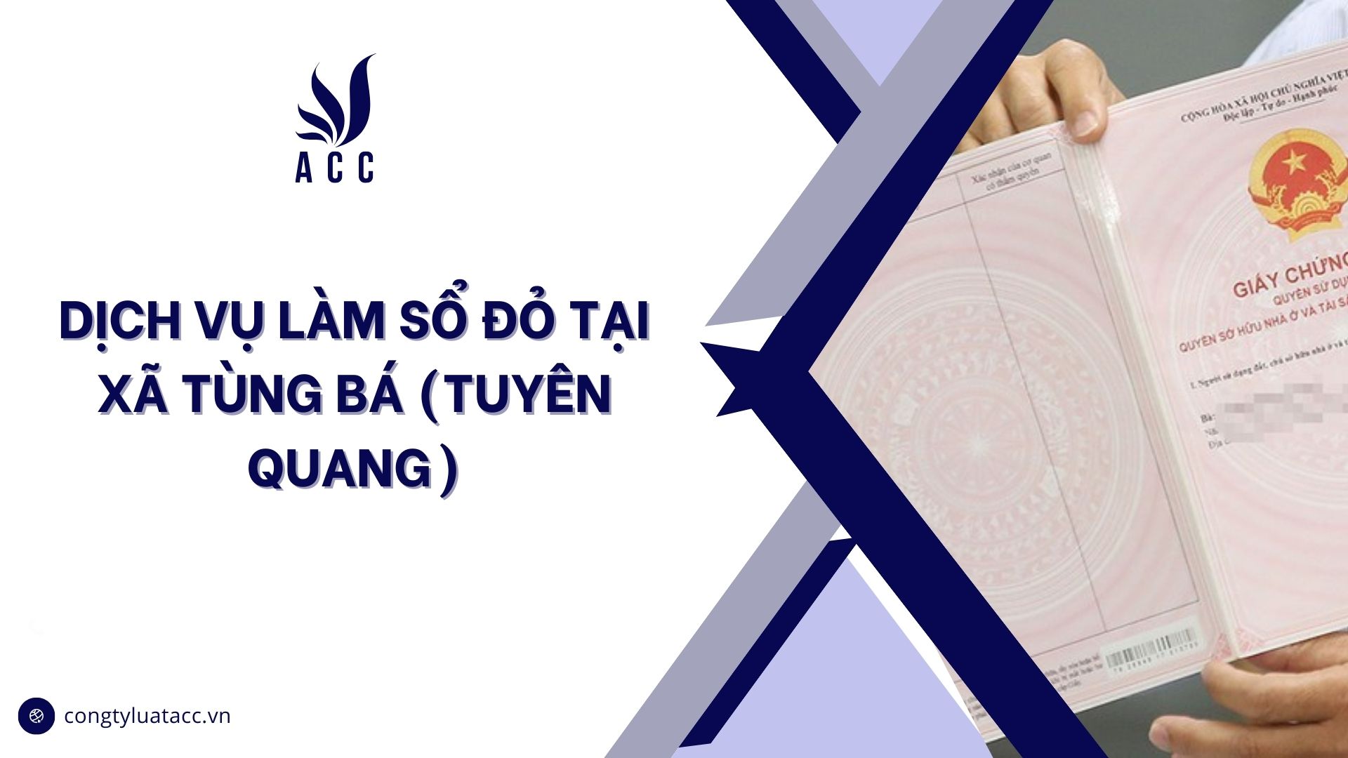 Dịch vụ làm sổ đỏ tại Xã Tùng Bá (Tuyên Quang)