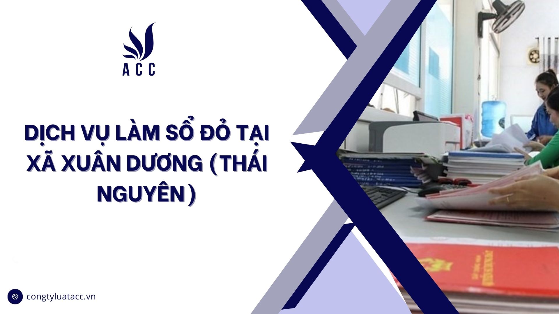 Dịch vụ làm sổ đỏ tại Xã Xuân Dương (Thái Nguyên)