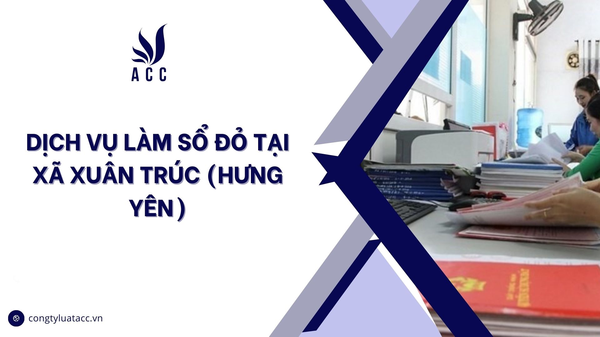 Dịch vụ làm sổ đỏ tại Xã Xuân Trúc (Hưng Yên)
