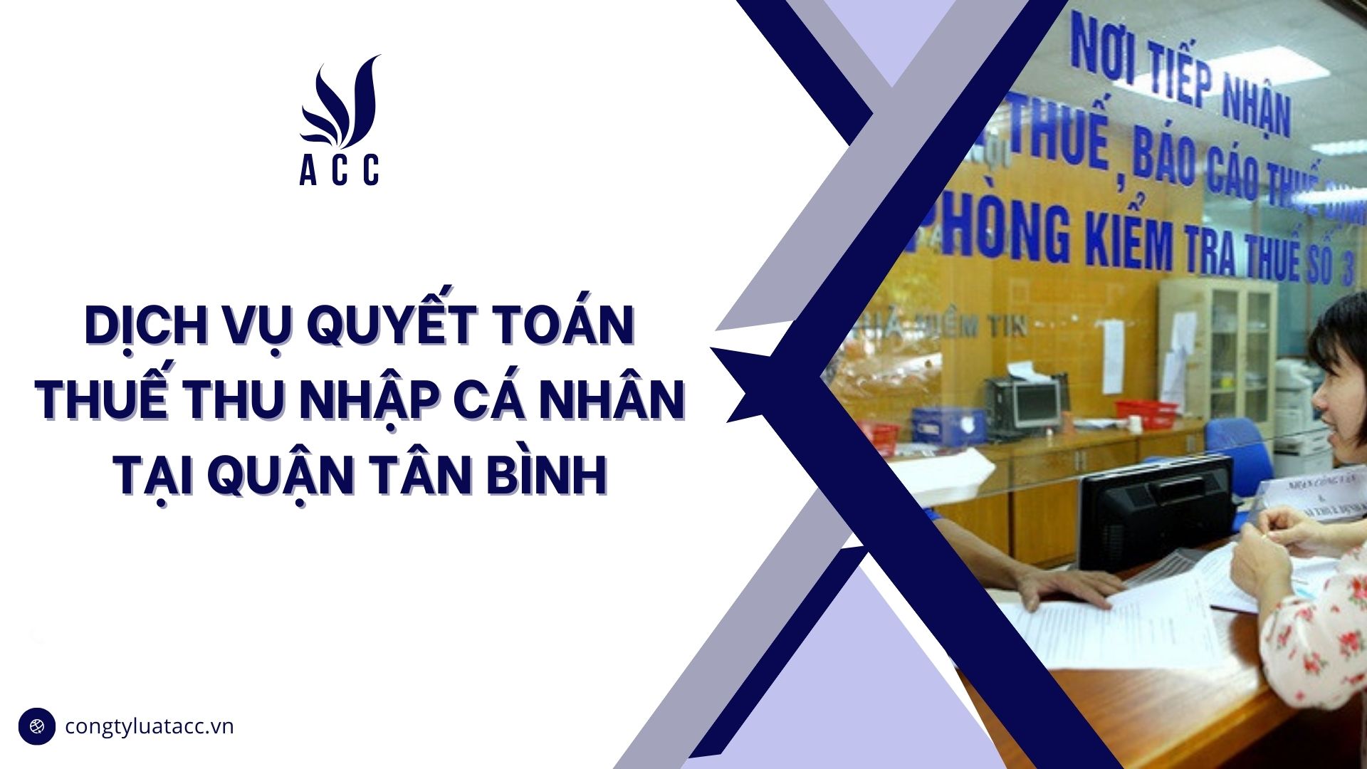 Dịch vụ quyết toán thuế thu nhập cá nhân tại quận Tân Bình cũ