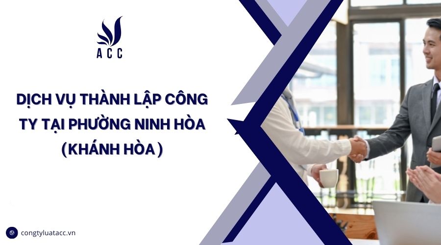 Dịch vụ thành lập công ty tại Phường Ninh Hòa (Khánh Hòa)